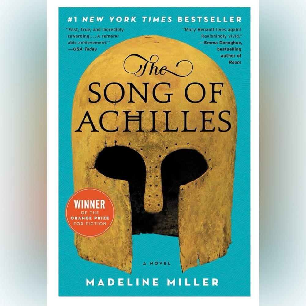 The Song of Achilles by Madeline miller